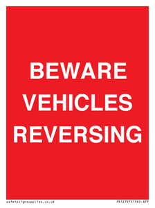 BEWARE VEHICLES REVERSING